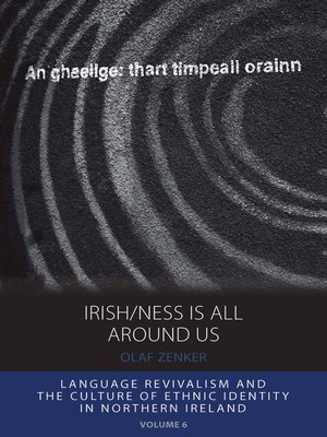 cover image of Irish/ness Is All Around Us